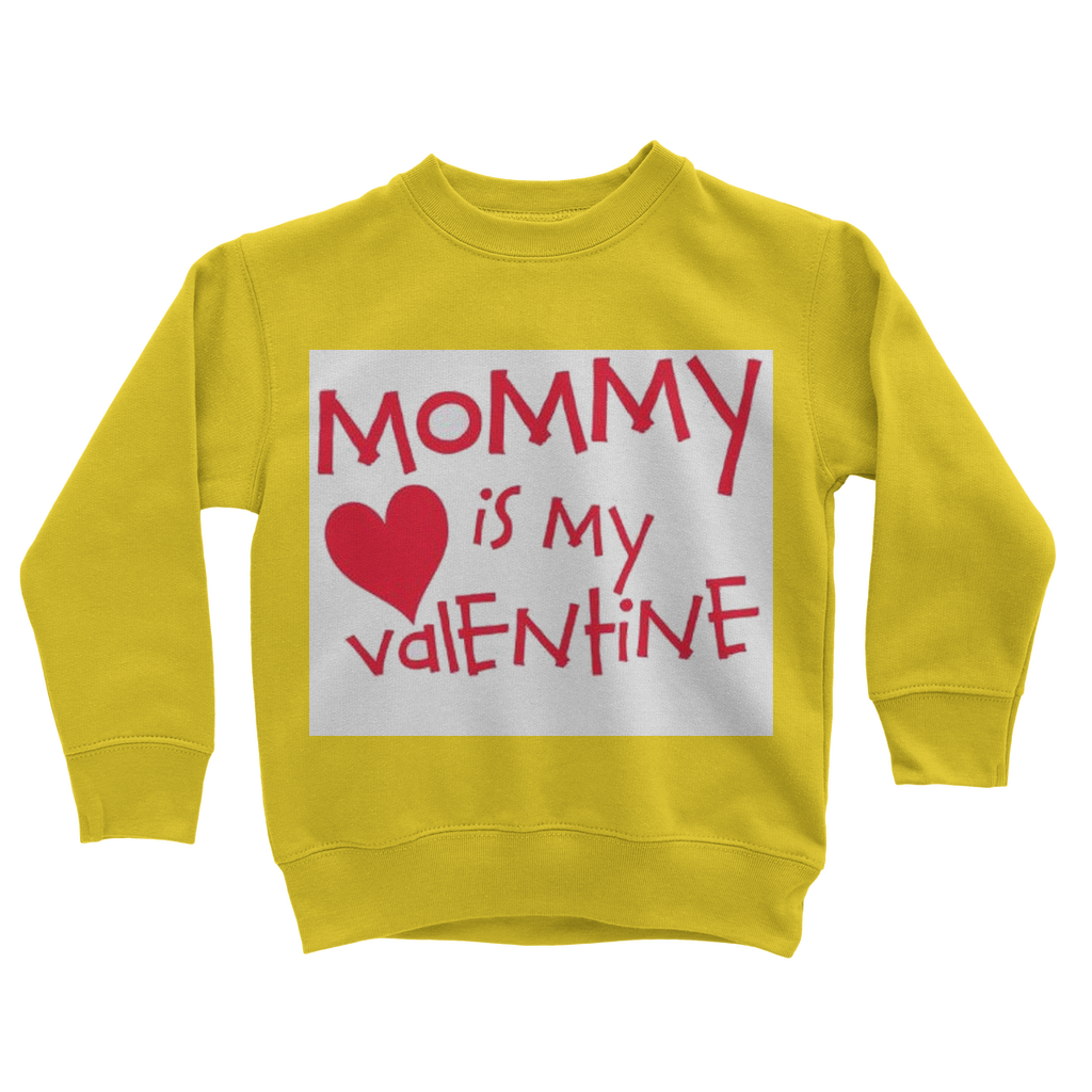 Mummys Valentine Classic Kids Sweatshirt - DirectlyPersonalised