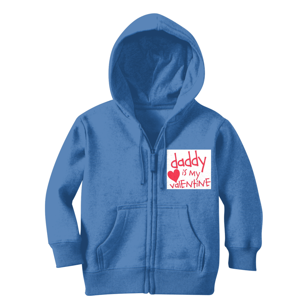 Daddy's my Valentine Classic Kids Zip Hoodie - DirectlyPersonalised