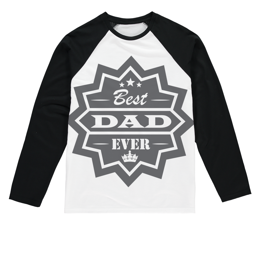 Best Dad Ever Sublimation Baseball Long Sleeve T-Shirt - DirectlyPersonalised