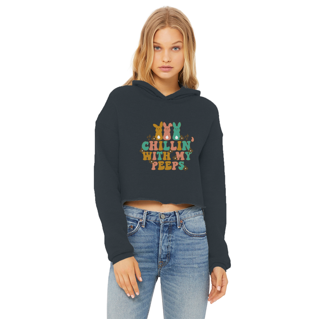 Chillin with my peeps Ladies Cropped Raw Edge Hoodie - DirectlyPersonalised