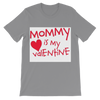 Mummys Valentine Classic Kids T-Shirt