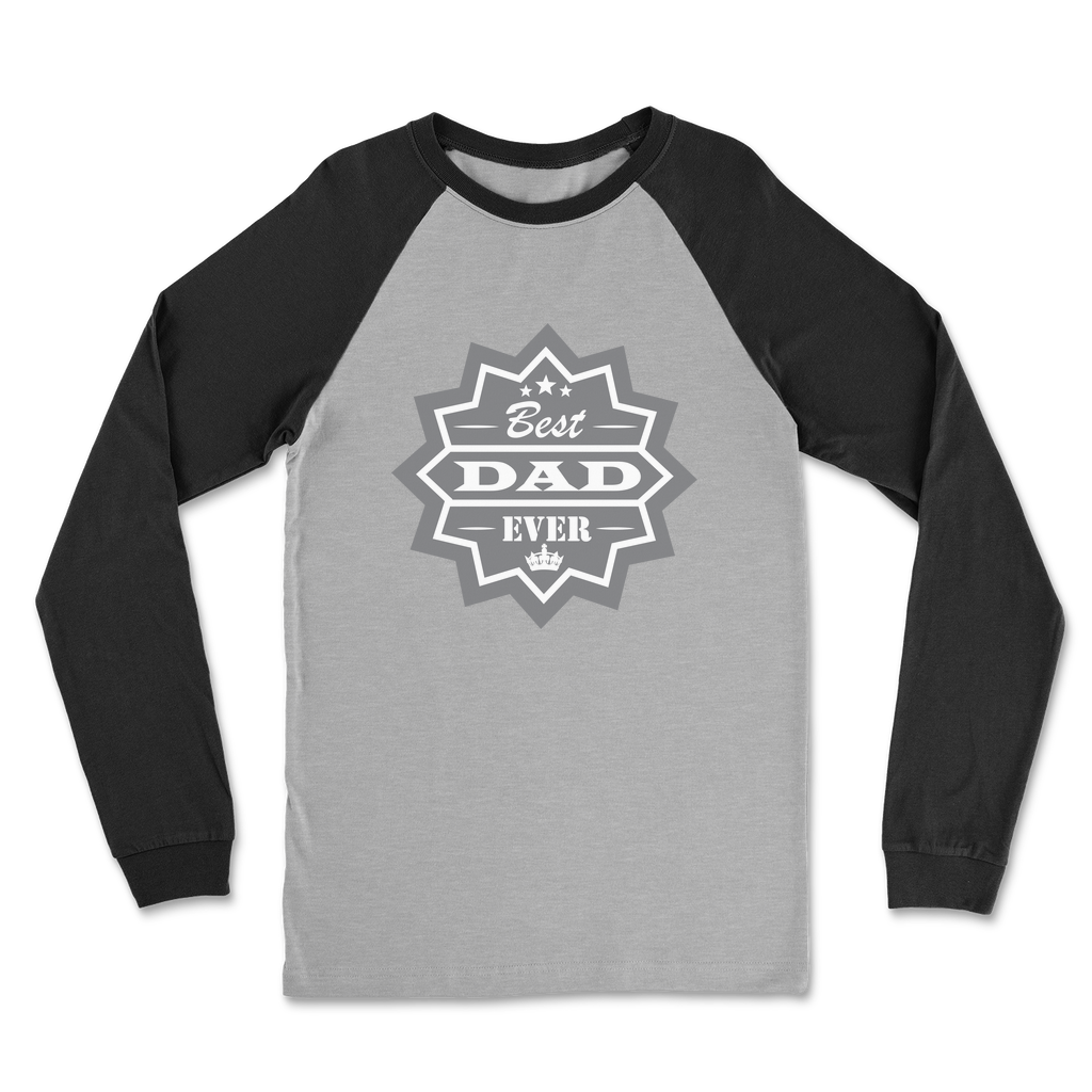 Best Dad Ever Classic Raglan Long Sleeve Shirt - DirectlyPersonalised