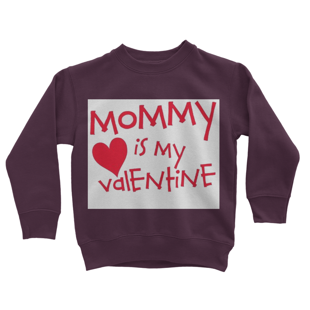 Mummys Valentine Classic Kids Sweatshirt - DirectlyPersonalised