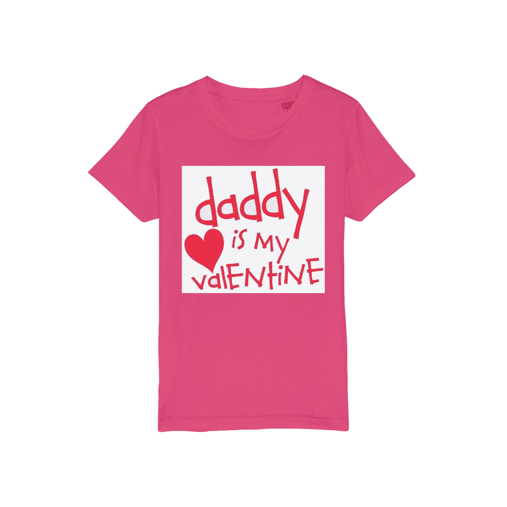 Daddy's my Valentine Organic Jersey Kids T-Shirt - DirectlyPersonalised
