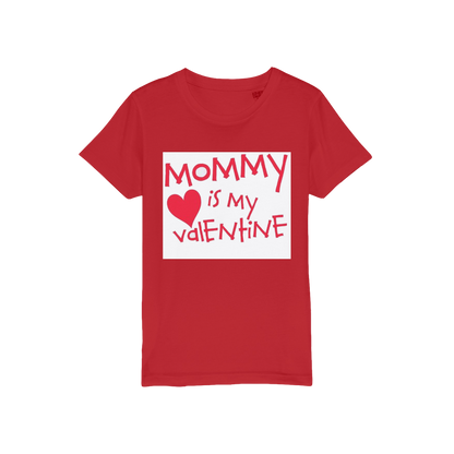 Mummys Valentine Organic Jersey Kids T-Shirt - DirectlyPersonalised