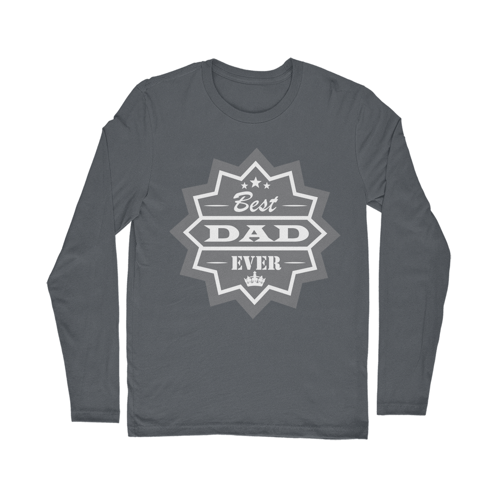 Best Dad Ever Classic Long Sleeve T-Shirt - DirectlyPersonalised