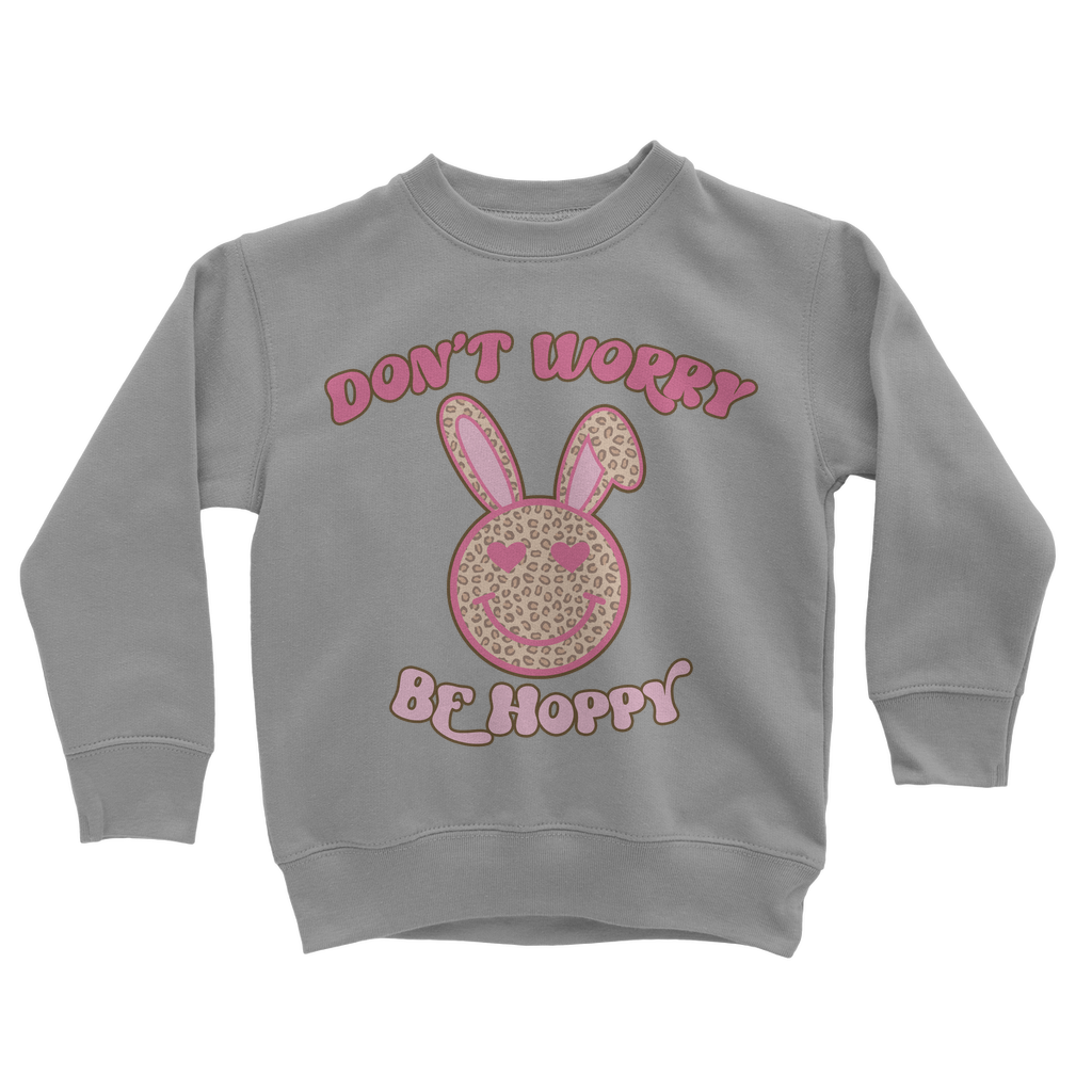 Don't worry be 'happy' Classic Kids Sweatshirt - DirectlyPersonalised