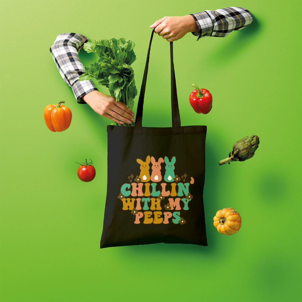 Chillin with my peeps Shopper Tote Bag - DirectlyPersonalised