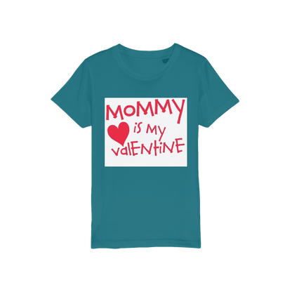Mummys Valentine Organic Jersey Kids T-Shirt - DirectlyPersonalised