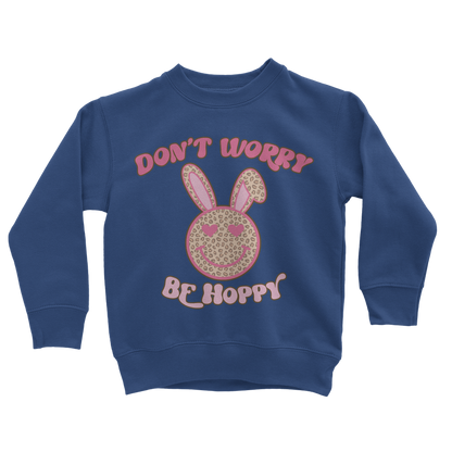 Don't worry be 'happy' Classic Kids Sweatshirt - DirectlyPersonalised