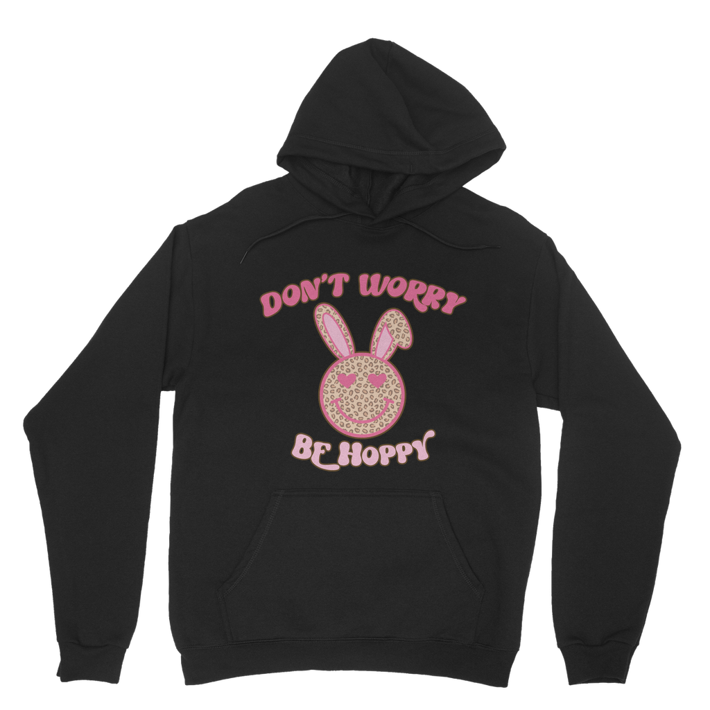 Don't worry be 'happy' Classic Adult Hoodie - DirectlyPersonalised