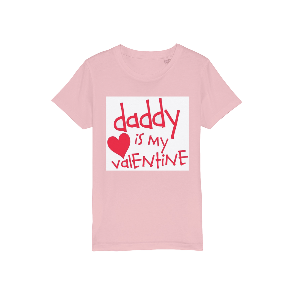 Daddy's my Valentine Organic Jersey Kids T-Shirt - DirectlyPersonalised
