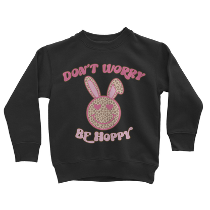 Don't worry be 'happy' Classic Kids Sweatshirt - DirectlyPersonalised