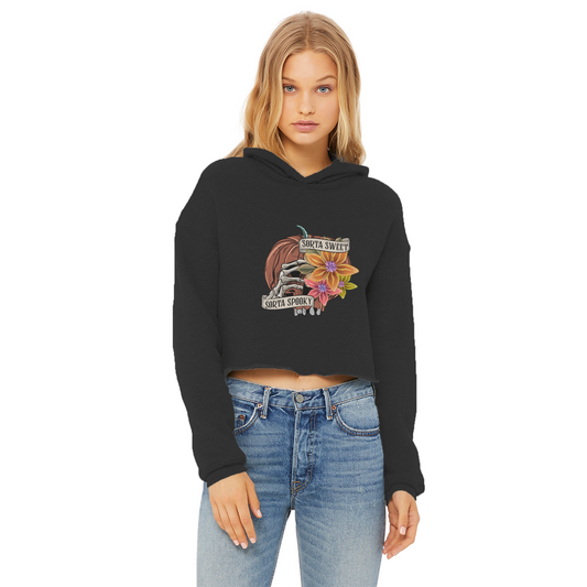 SORTA SWEET - SORTA SPOOKY Ladies Cropped Raw Edge Hoodie - DirectlyPersonalised