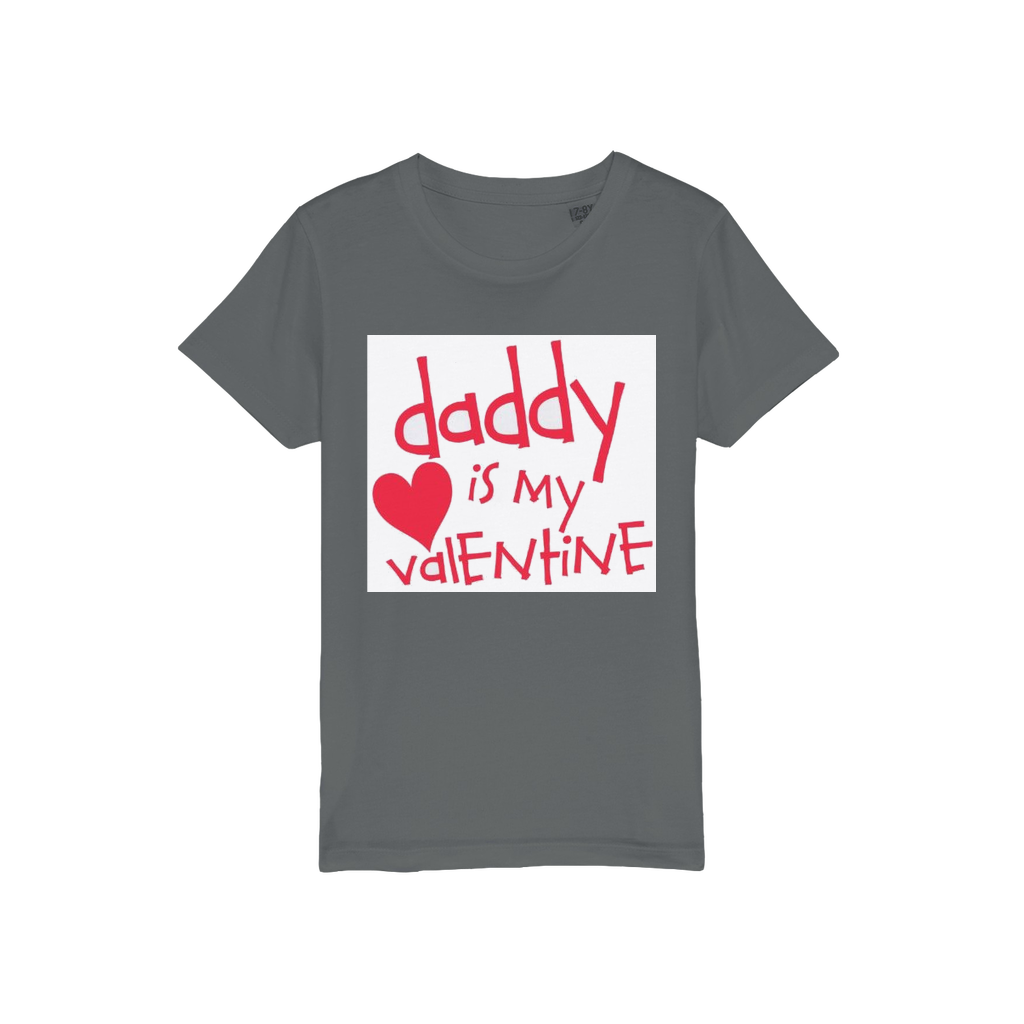 Daddy's my Valentine Organic Jersey Kids T-Shirt - DirectlyPersonalised