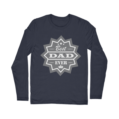 Best Dad Ever Classic Long Sleeve T-Shirt - DirectlyPersonalised