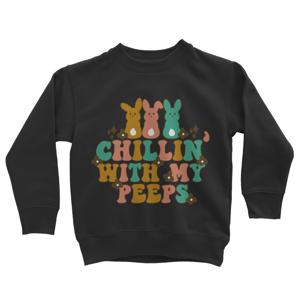 Chillin with my peeps Classic Kids Sweatshirt - DirectlyPersonalised