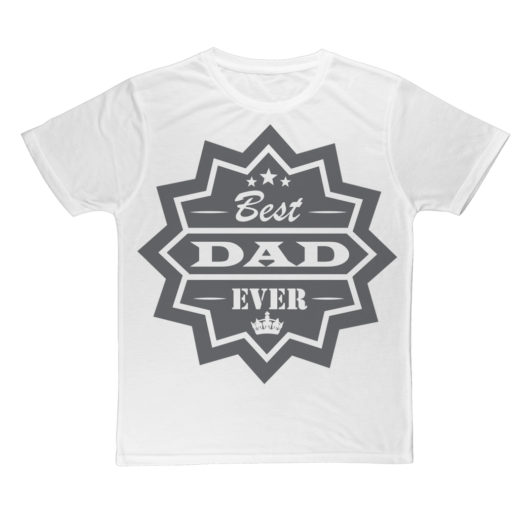 Best Dad Ever Classic Sublimation Adult T-Shirt - DirectlyPersonalised
