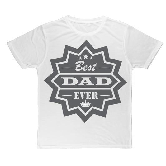 Best Dad Ever Classic Sublimation Adult T-Shirt - DirectlyPersonalised