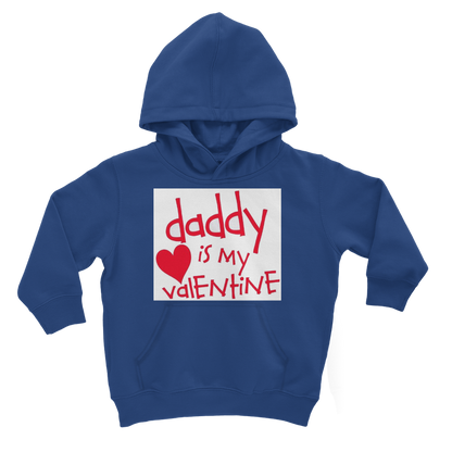 Daddy's my Valentine Classic Kids Hoodie - DirectlyPersonalised