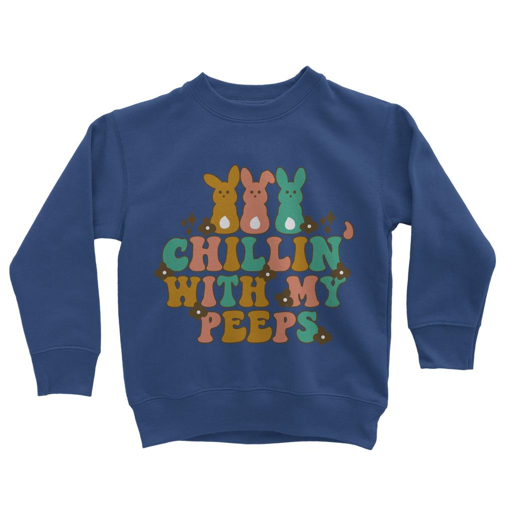 Chillin with my peeps Classic Kids Sweatshirt - DirectlyPersonalised