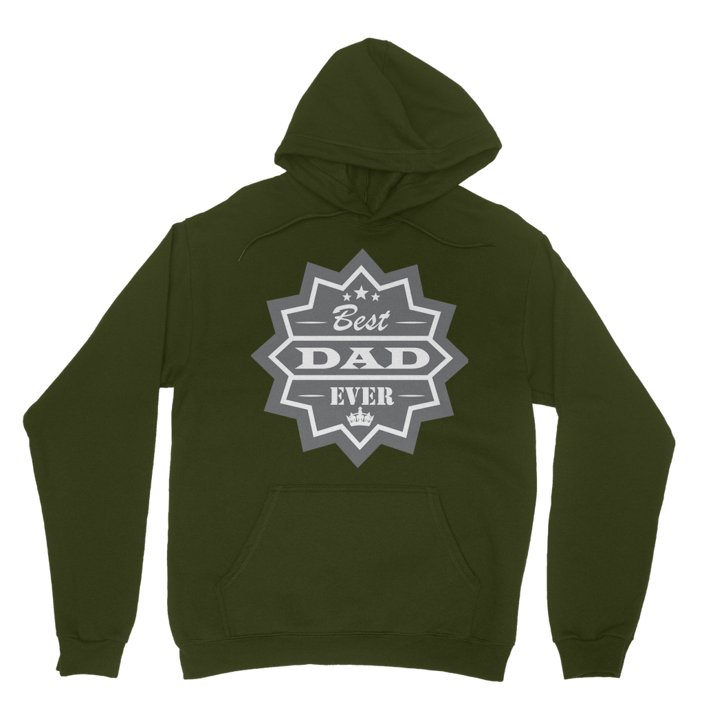 Best Dad Ever Classic Adult Hoodie - DirectlyPersonalised