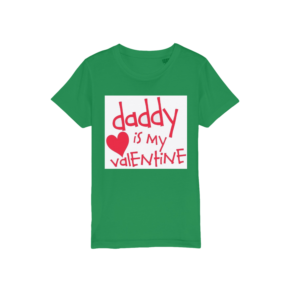 Daddy's my Valentine Organic Jersey Kids T-Shirt - DirectlyPersonalised