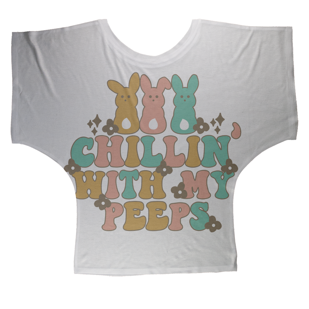 Chillin with my peeps Sublimation Batwing Top - DirectlyPersonalised