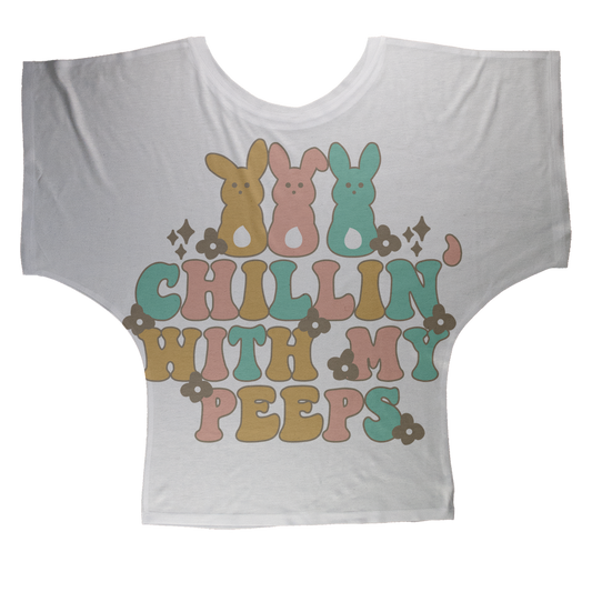 Chillin with my peeps Sublimation Batwing Top - DirectlyPersonalised