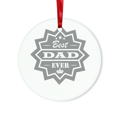 Best Dad Ever Glass Hanging Ornament
