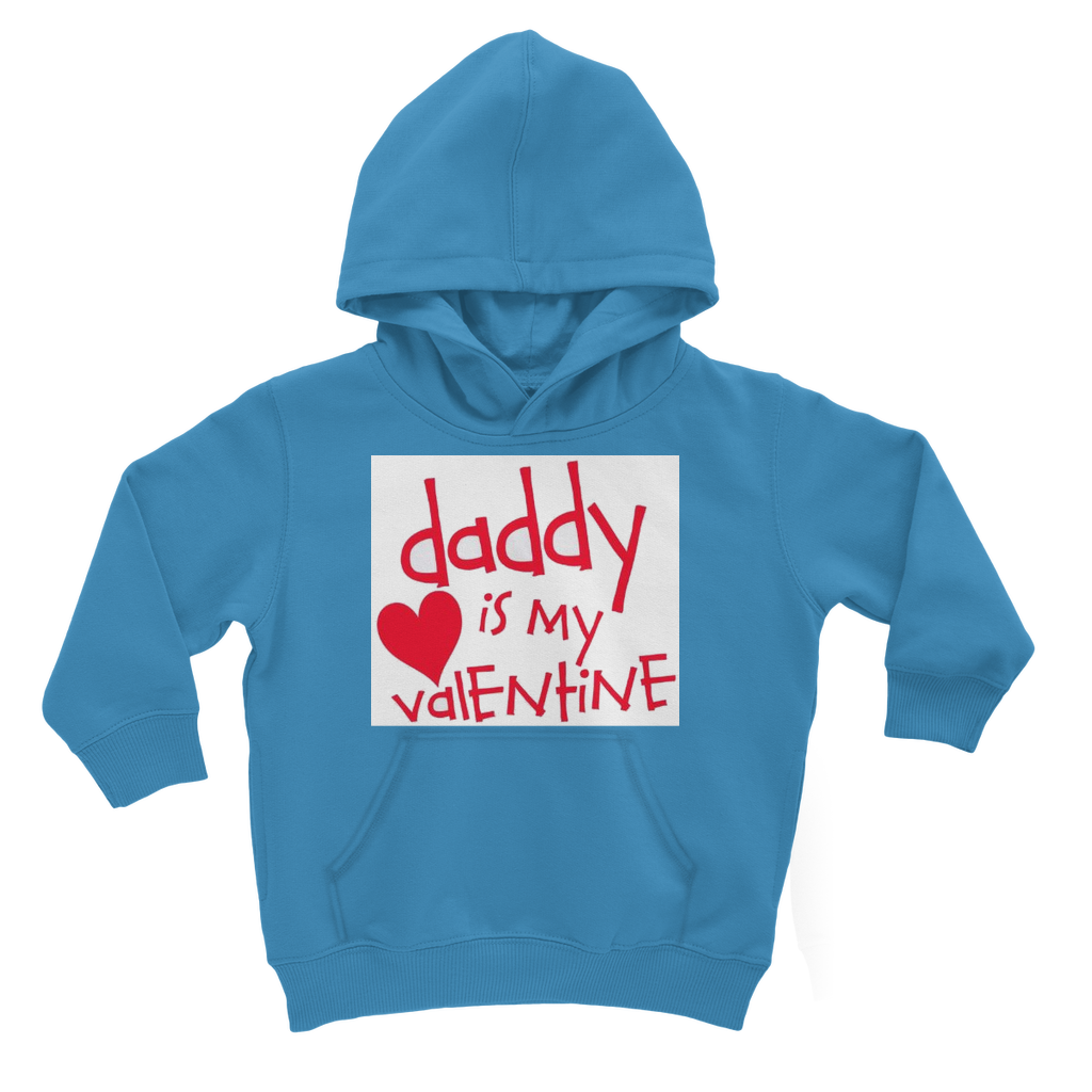 Daddy's my Valentine Classic Kids Hoodie - DirectlyPersonalised
