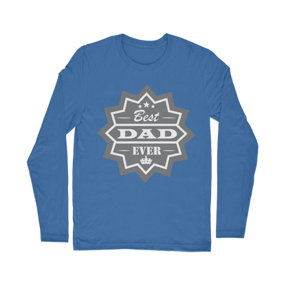 Best Dad Ever Classic Long Sleeve T-Shirt - DirectlyPersonalised
