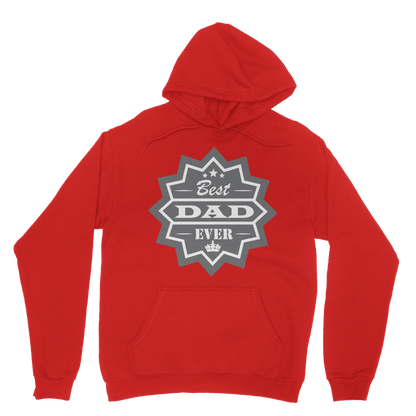 Best Dad Ever Classic Adult Hoodie - DirectlyPersonalised