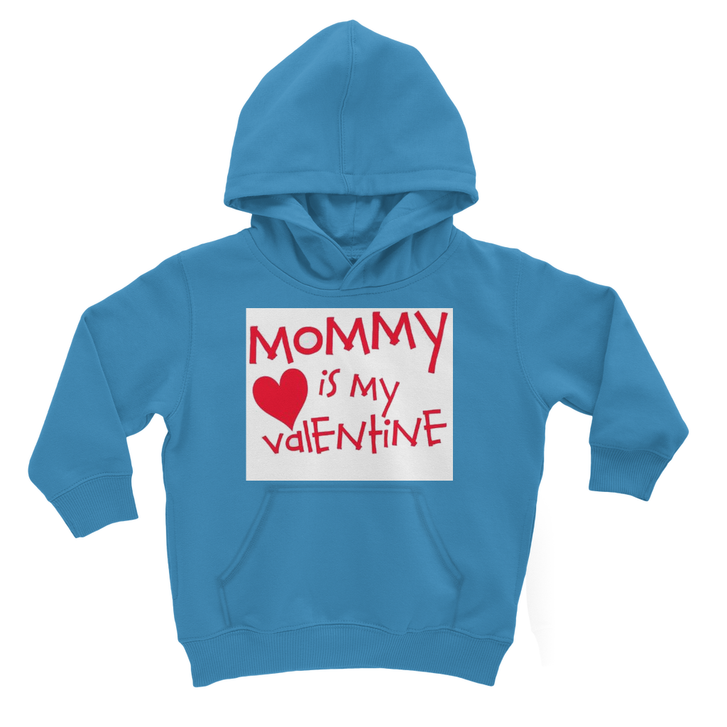 Mummys Valentine Classic Kids Hoodie - DirectlyPersonalised