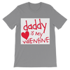 Daddy's my Valentine Classic Kids T-Shirt