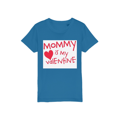 Mummys Valentine Organic Jersey Kids T-Shirt - DirectlyPersonalised