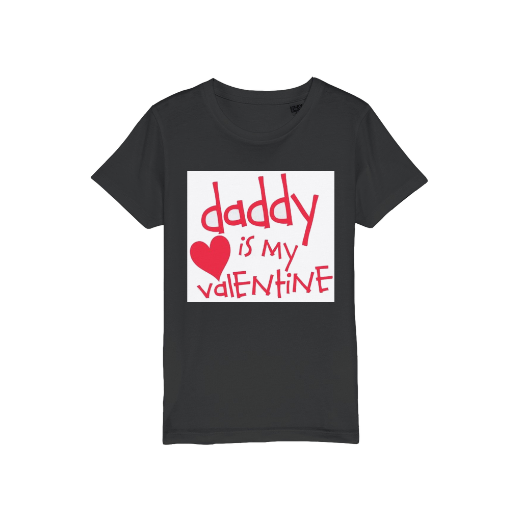 Daddy's my Valentine Organic Jersey Kids T-Shirt - DirectlyPersonalised