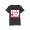 Daddy's my Valentine Organic Jersey Kids T-Shirt