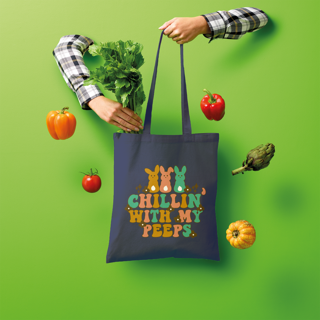 Chillin with my peeps Shopper Tote Bag - DirectlyPersonalised