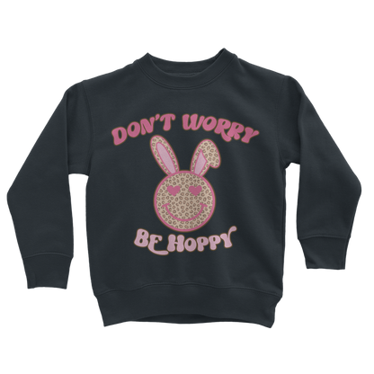 Don't worry be 'happy' Classic Kids Sweatshirt - DirectlyPersonalised