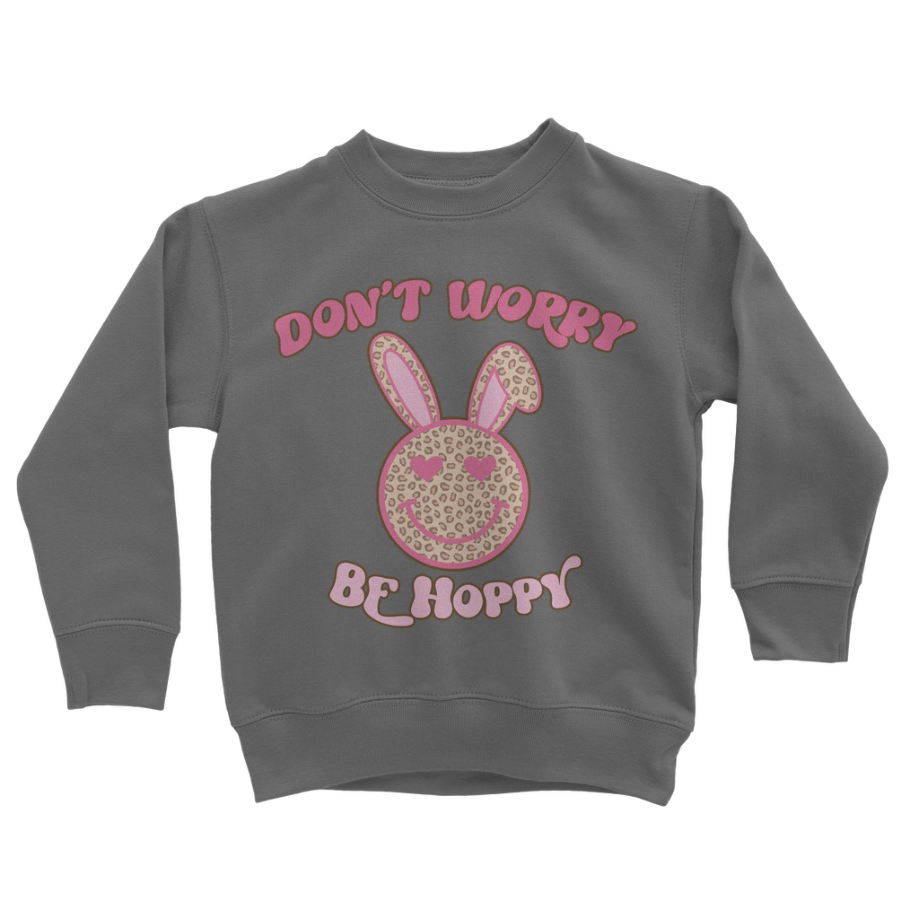 Don't worry be 'happy' Classic Kids Sweatshirt - DirectlyPersonalised