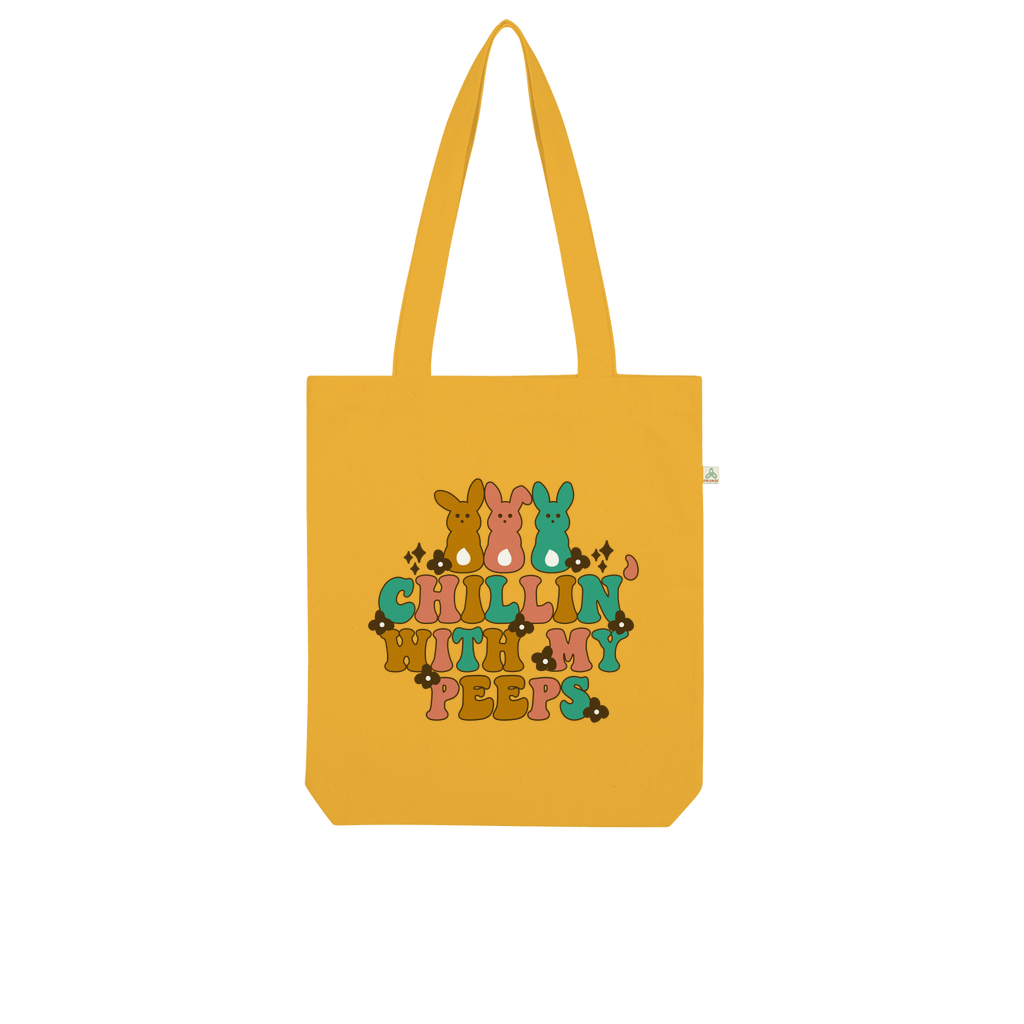 Chillin with my peeps Organic Tote Bag - DirectlyPersonalised
