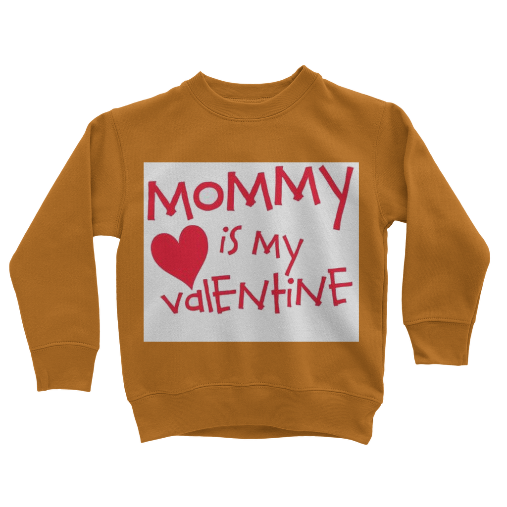 Mummys Valentine Classic Kids Sweatshirt - DirectlyPersonalised