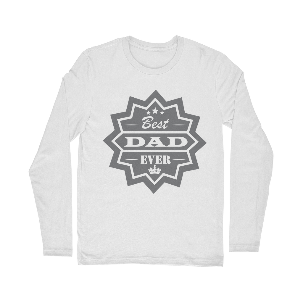 Best Dad Ever Classic Long Sleeve T-Shirt - DirectlyPersonalised