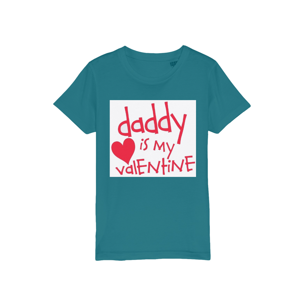 Daddy's my Valentine Organic Jersey Kids T-Shirt - DirectlyPersonalised