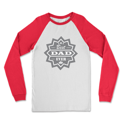Best Dad Ever Classic Raglan Long Sleeve Shirt - DirectlyPersonalised