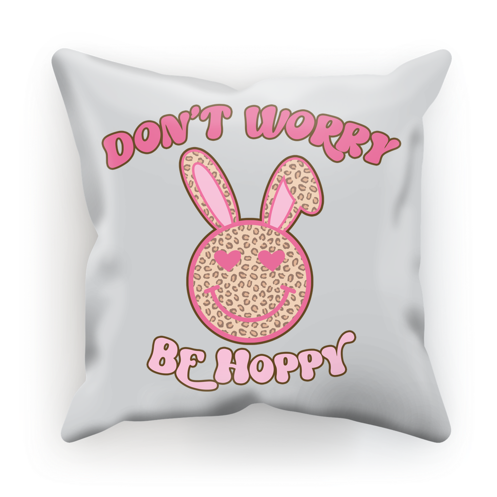 Don't worry be 'happy' Sublimation Cushion Cover - DirectlyPersonalised