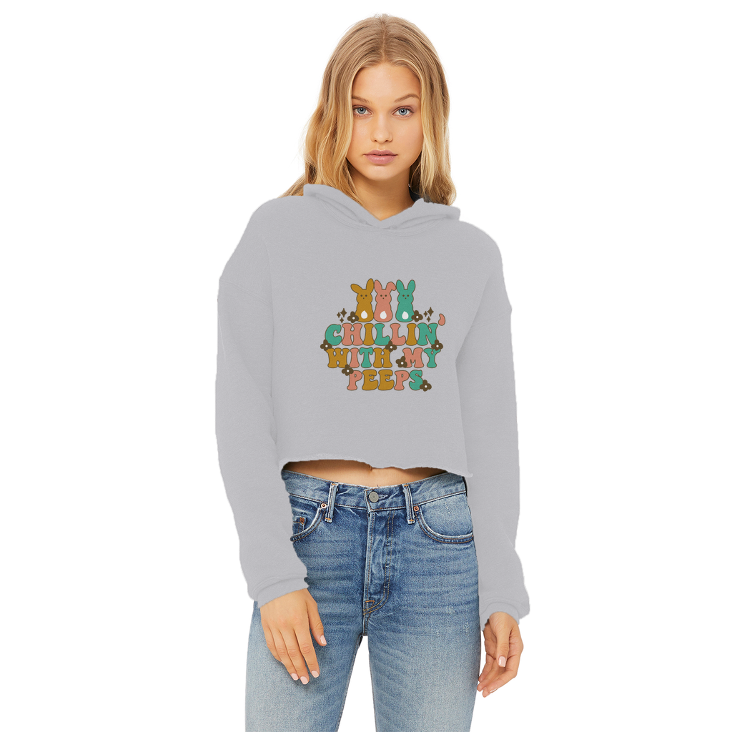 Chillin with my peeps Ladies Cropped Raw Edge Hoodie - DirectlyPersonalised