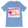 Mummys Valentine Classic Kids T-Shirt