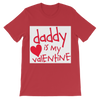 Daddy's my Valentine Classic Kids T-Shirt